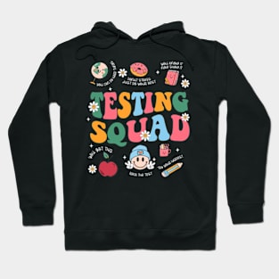 Funny Teacher Test Day Motivational Teacher Testing Squad Hoodie